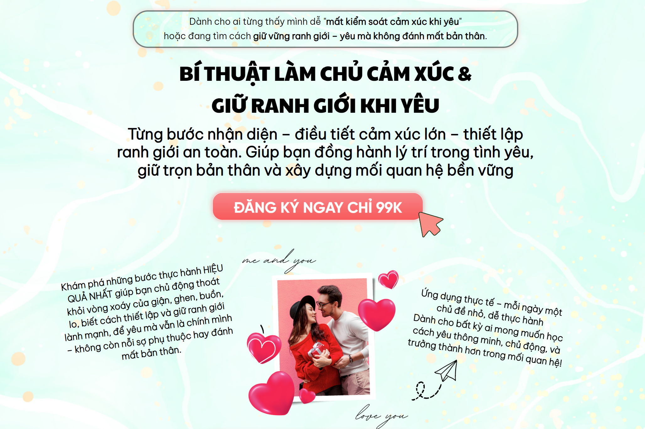 BÍ THUẬT LÀM CHỦ CẢM XÚC VÀ GIỮ RANH GIỚI KHI YÊU